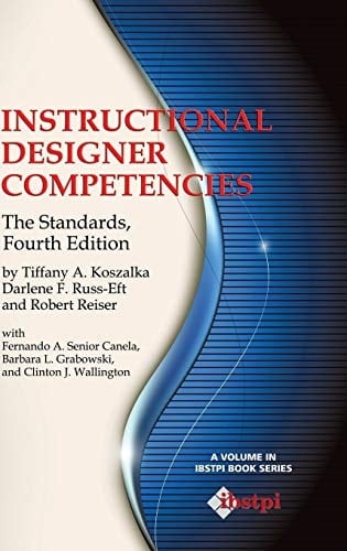 Instructional Designer Competencies The Standards