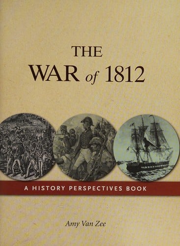 The War Of 1812