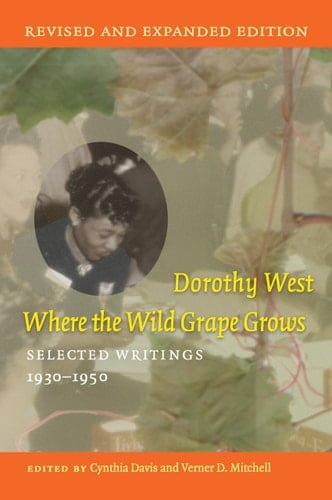 Where the Wild Grape Grows Selected Writings, 1930-1950