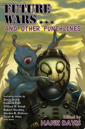 Future Wars... and Other Punchlines
