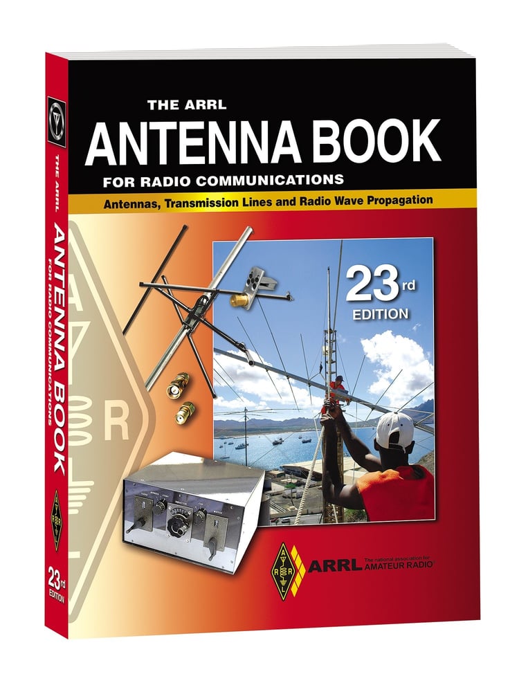The ARRL Antenna Book For Radio Communications