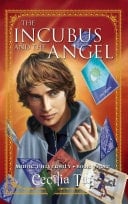 The Incubus and the Angel Book Three of the Magic University Series