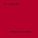 The Gang Way
