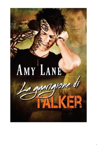 La guarigione di Talker