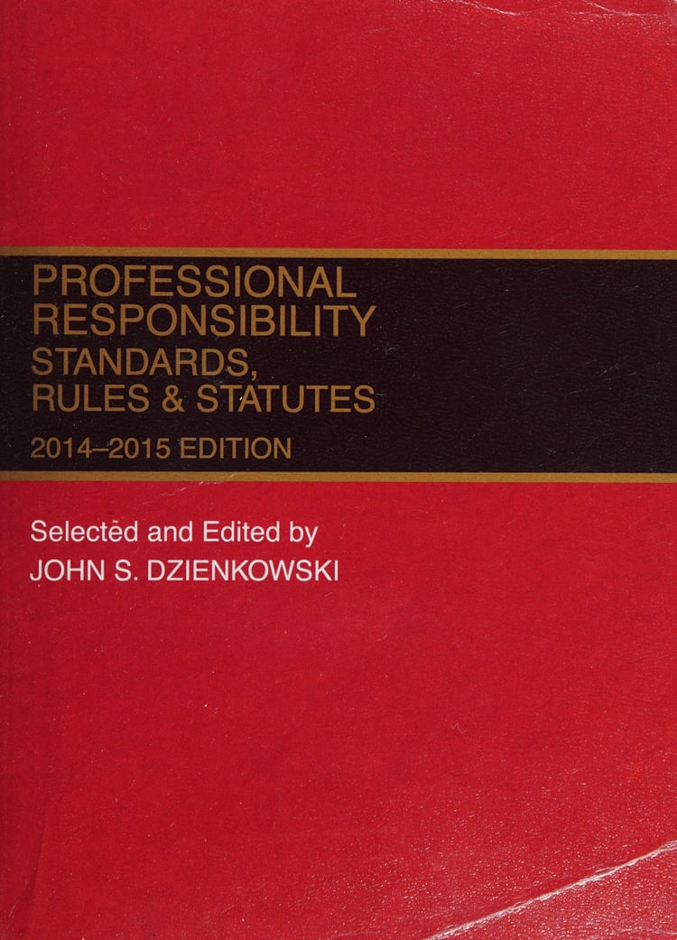 Professional Responsibility, Standards, Rules and Statutes 2014-2015