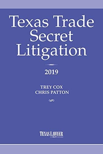 Texas Trade Secret Litigation 2019