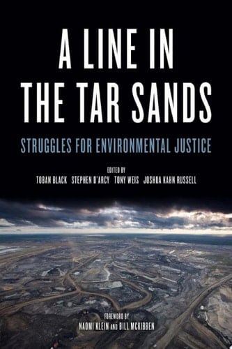 Line in the Tar Sands Struggles for Environmental Justice