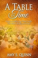 A Table in Time Host a Gathering That Feeds the Mind, Body and Soul