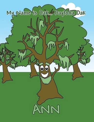 My Name Is Oak... Daytona Oak