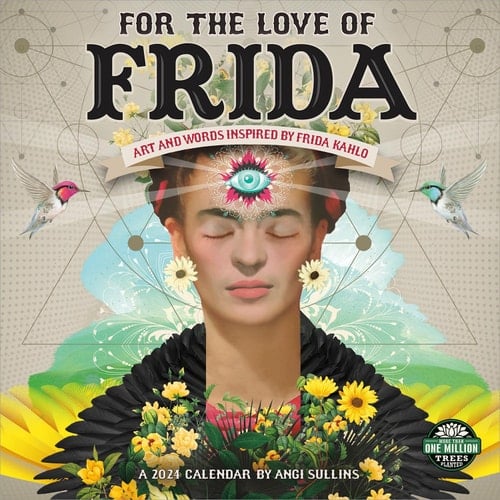 For the Love of Frida 2024 Wall Calendar: Art and Words Inspired by Frida Kahlo | 12" x 24" Open | Amber Lotus Publishing