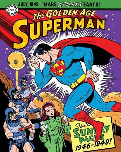 Superman: the Golden Age Sundays 1946-1949