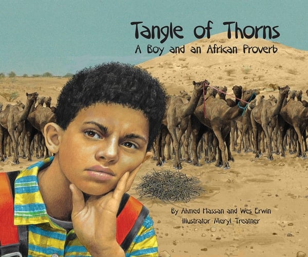 Tangle of Thorns A Boy and an African Proverb