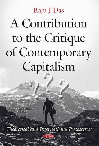 Contribution to the Critique of Contemporary Capitalism Theoretical and International Perspectives