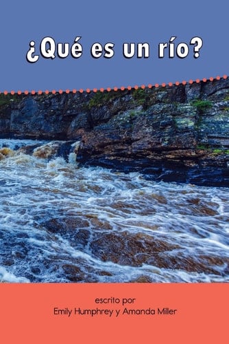 ¿Qué es un río?