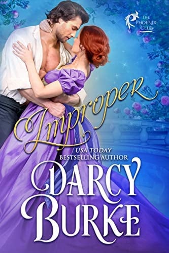 Improper (The Phoenix Club Book 2)