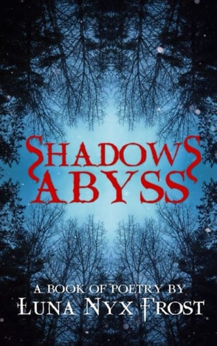 Shadow Abyss: A Book of Poetry