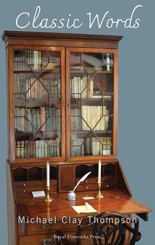 Classic Words: Revised Edition