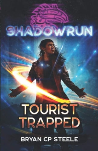 Shadowrun Tourist Trapped