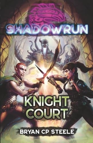 Shadowrun Knight Court