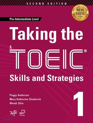 Taking the TOEIC® Skills and Strategies. Pre-intermediate level