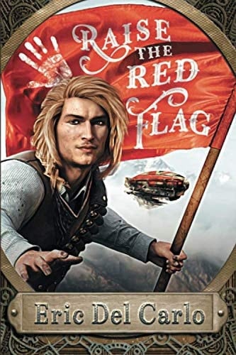 Raise the Red Flag