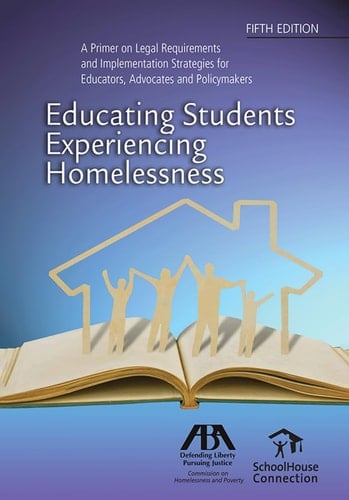 Educating Students Experiencing Homelessness, Fifth Edition