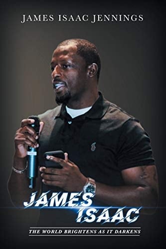 James Isaac The World Brightens As It Darkens
