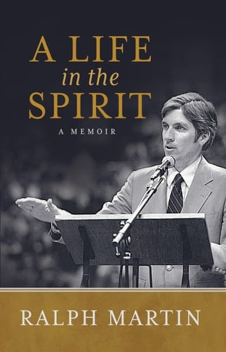 A Life in the Spirit A Memoir