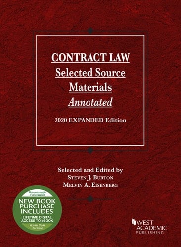 Contract Law, Selected Source Materials Annotated, 2020 Expanded Edition