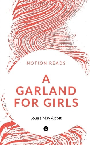 A Garland for Girls