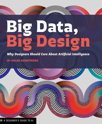 Big Data, Big Design
