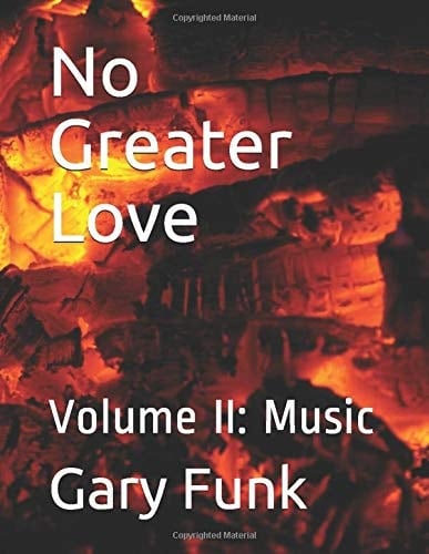 No Greater Love Volume II: Music