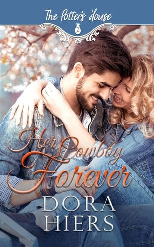 Her Cowboy Forever Potter's House Books (Two) Book 6