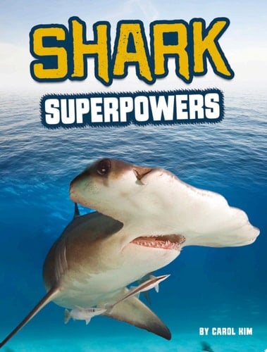 Shark Superpowers