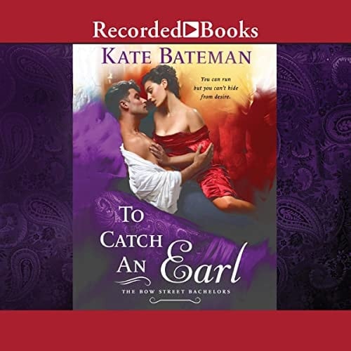 To Catch an Earl (The Bow Street Bachelors Series)