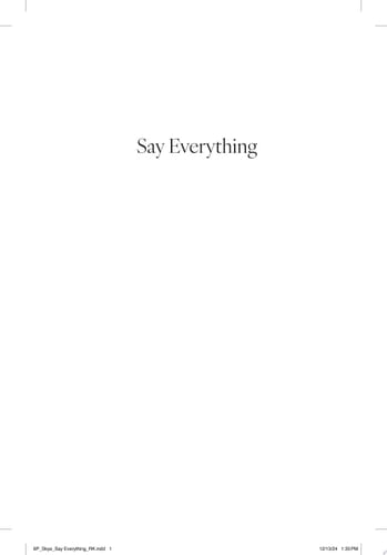 Say Everything A Memoir