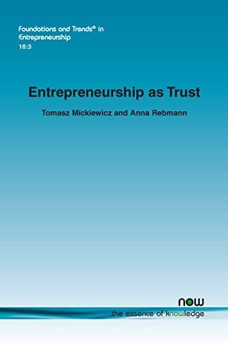 Entrepreneurship As Trust