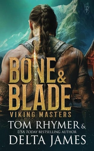 Bone and Blade (Viking Masters)