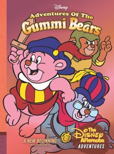 Adventures of the Gummi Bears: a New Beginning Disney Afternoon Adventures Vol. 4