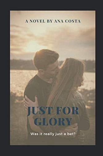 Just For Glory