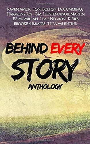 Behind Every Story Anthology