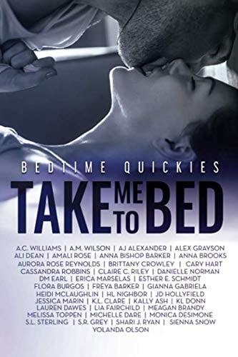 Take Me To Bed: Bedtime Quickies