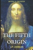 The Fifth Origin Genesis