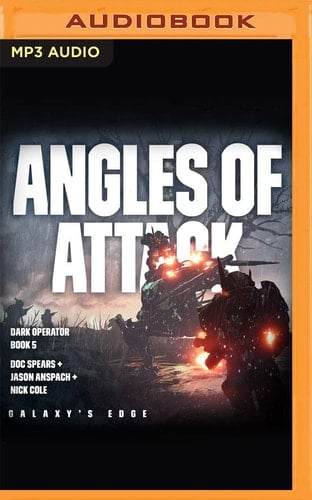 Angles of Attack (Galaxy's Edge: Dark Operator, 5)