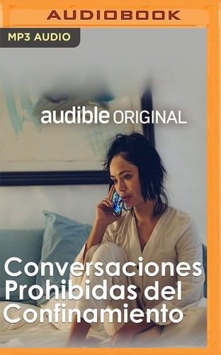 Conversaciones prohibidas del confinamiento (Spanish Edition)