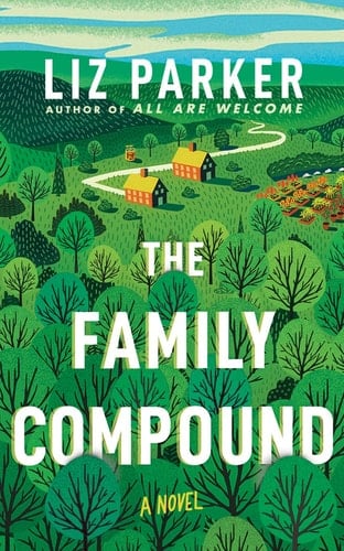 The Family Compound: A Novel