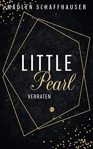 Little Pearl Verraten