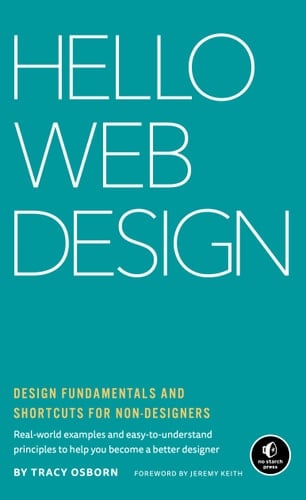 Hello Web Design Design Fundamentals and Shortcuts for Non-Designers