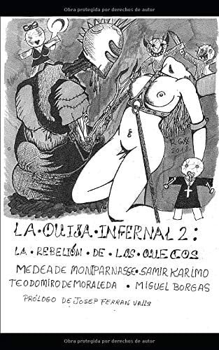 la ouija infernal 2 la rebelión de los quecos