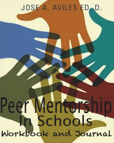 Peer Mentorship in Schools Workbook and Journal